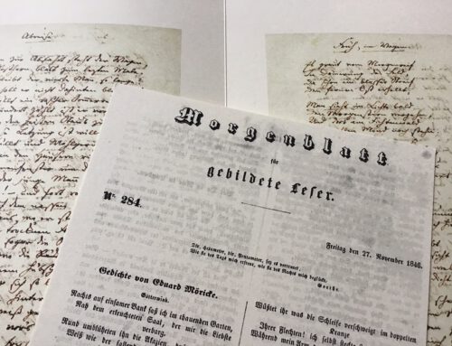 Edu­ard Möri­ke – Zwei Gedich­te aus dem »Mor­gen­blatt für gebil­de­te Leser«. Jah­res­ga­be 2023